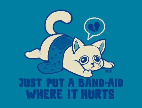 Just A Band-Aid Where It Hurts