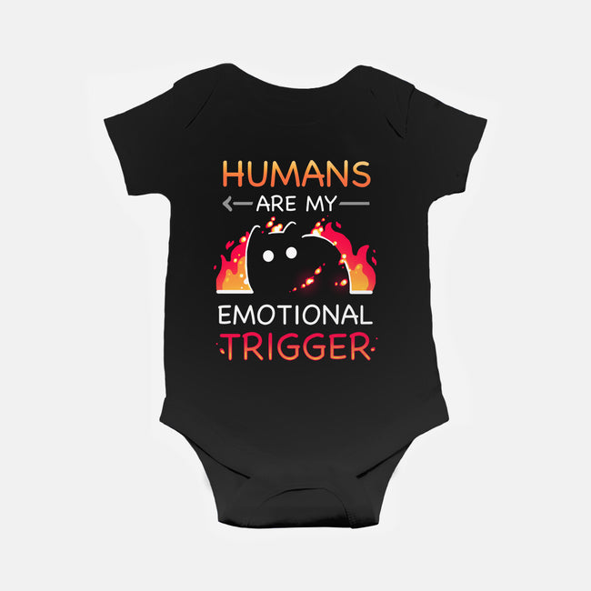 Humans Are My Emotional Trigger-Baby-Basic-Onesie-Vallina84