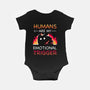 Humans Are My Emotional Trigger-Baby-Basic-Onesie-Vallina84