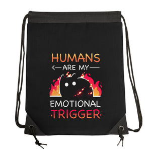 Humans Are My Emotional Trigger