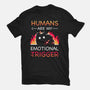 Humans Are My Emotional Trigger-Youth-Basic-Tee-Vallina84