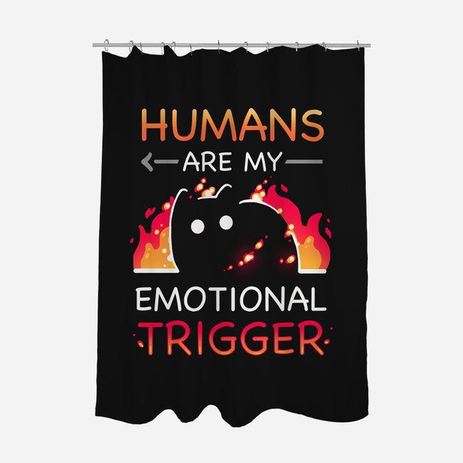 Humans Are My Emotional Trigger-None-Polyester-Shower Curtain-Vallina84