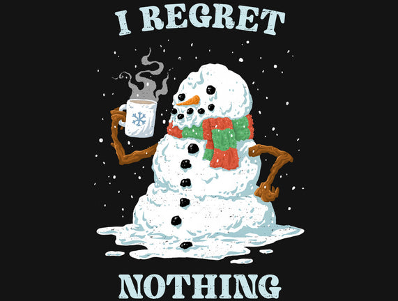 Hot Coffee And No Regrets