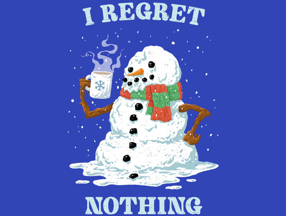 Hot Coffee And No Regrets