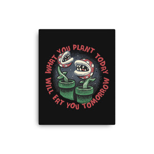 Plant Today Eat Tomorrow