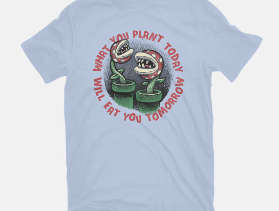 Plant Today Eat Tomorrow