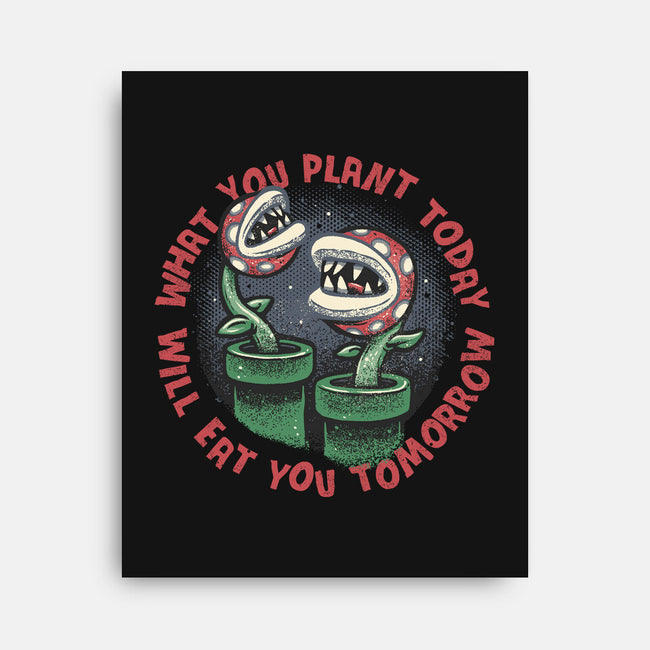 Plant Today Eat Tomorrow-None-Stretched-Canvas-glitchygorilla