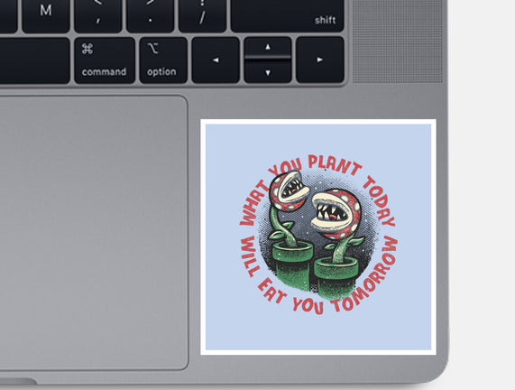 Plant Today Eat Tomorrow