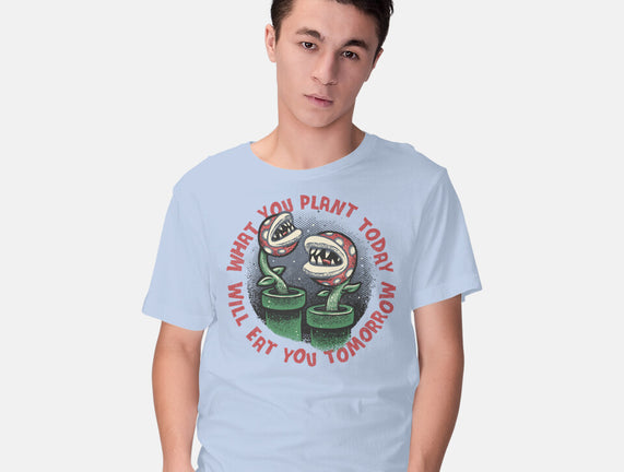 Plant Today Eat Tomorrow