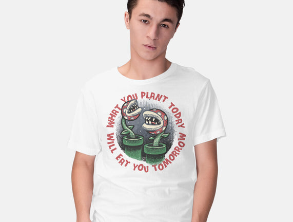 Plant Today Eat Tomorrow