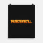 The Rebel Fighter-None-Matte-Poster-pigboom