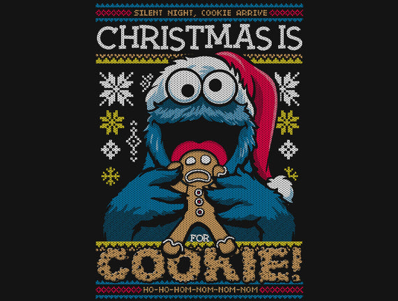 Christmas Is For Cookie