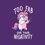 Too Fab For Your Negativity-Womens-Basic-Tee-koalastudio