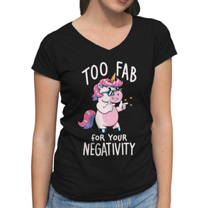 Too Fab For Your Negativity