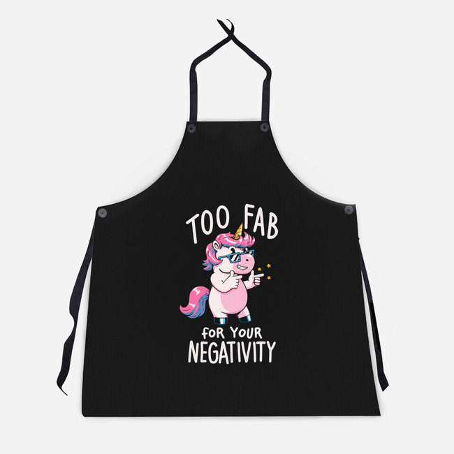 Too Fab For Your Negativity-Unisex-Kitchen-Apron-koalastudio
