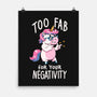 Too Fab For Your Negativity-None-Matte-Poster-koalastudio