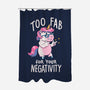 Too Fab For Your Negativity-None-Polyester-Shower Curtain-koalastudio