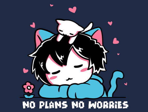 No Plans No Worries
