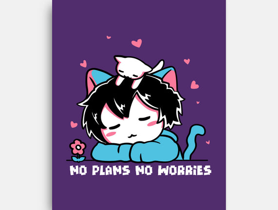 No Plans No Worries