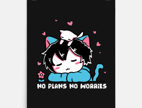 No Plans No Worries