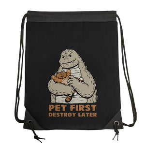 Pet First Destroy Later