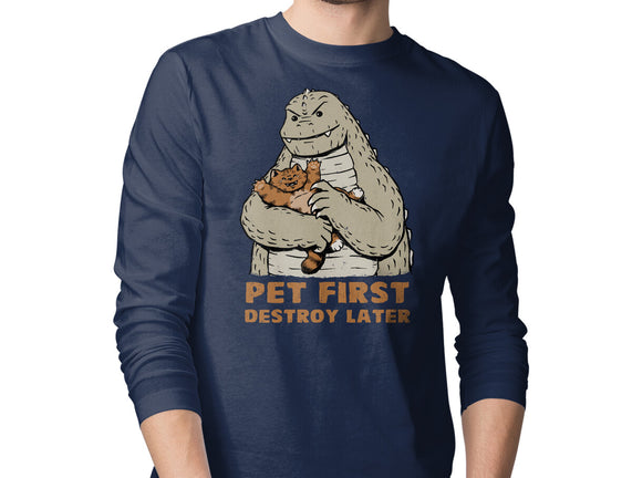 Pet First Destroy Later