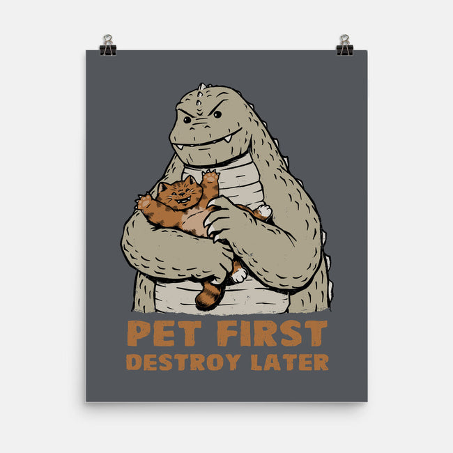 Pet First Destroy Later-None-Matte-Poster-pigboom