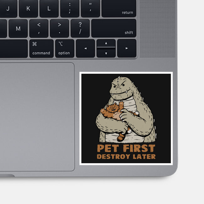 Pet First Destroy Later-None-Glossy-Sticker-pigboom