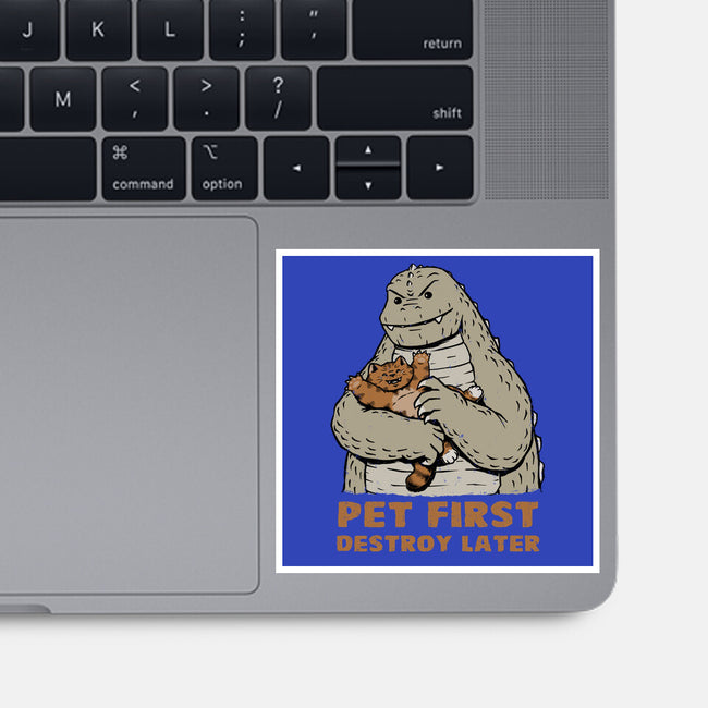 Pet First Destroy Later-None-Glossy-Sticker-pigboom