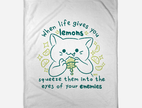 Squeeze Them Into Your Enemy's Eyes