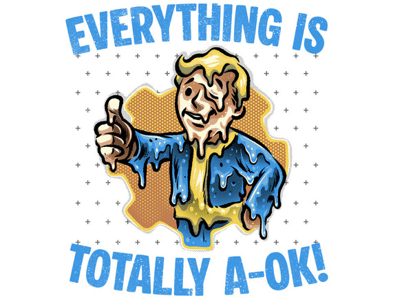 Everything Is Totally Ok