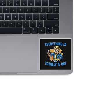 Everything Is Totally Ok