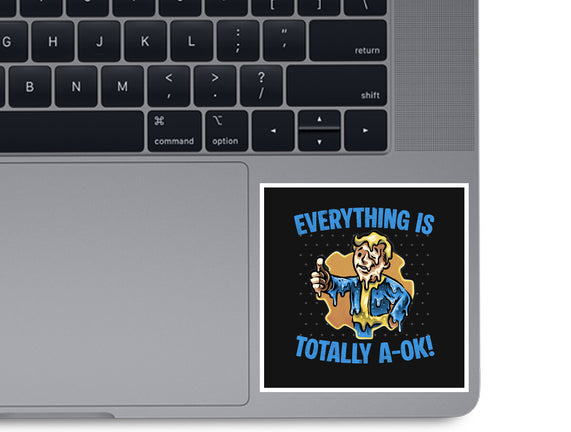 Everything Is Totally Ok