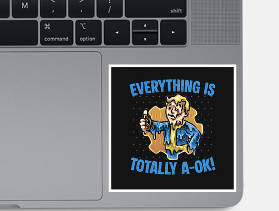 Everything Is Totally Ok