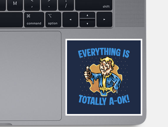 Everything Is Totally Ok