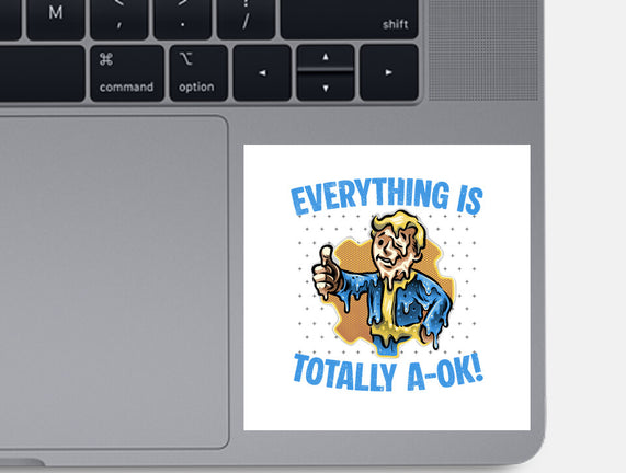 Everything Is Totally Ok