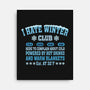I Hate Winter Club-None-Stretched-Canvas-erion_designs