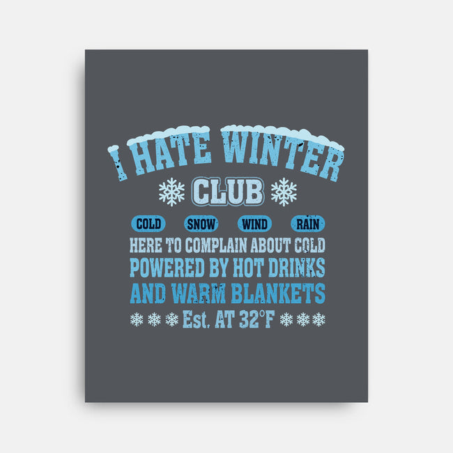 I Hate Winter Club-None-Stretched-Canvas-erion_designs