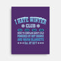 I Hate Winter Club-None-Stretched-Canvas-erion_designs