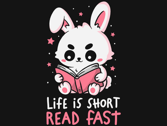 Life Is Short Read Fast