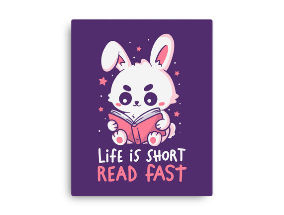 Life Is Short Read Fast