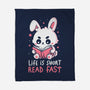 Life Is Short Read Fast-None-Fleece-Blanket-koalastudio