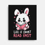 Life Is Short Read Fast-None-Stretched-Canvas-koalastudio