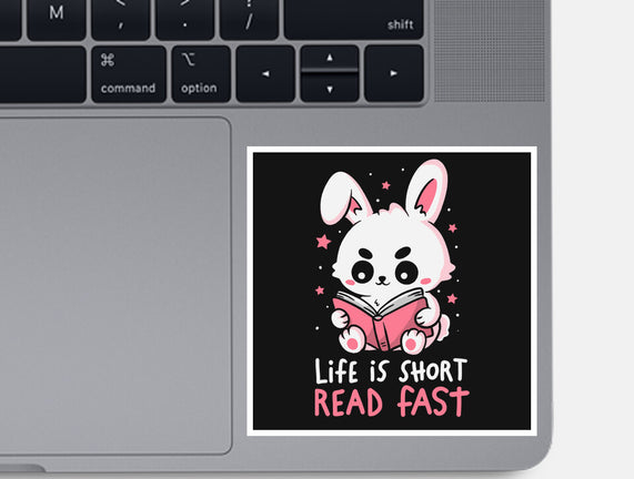 Life Is Short Read Fast