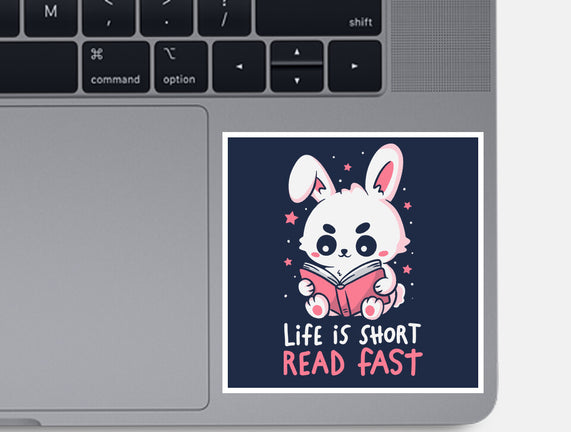 Life Is Short Read Fast