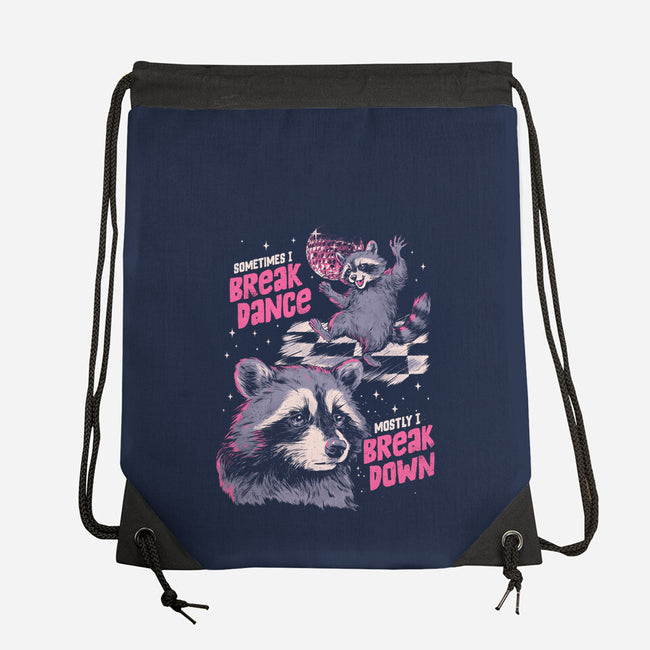 Mostly I Break Down-None-Drawstring-Bag-eduely