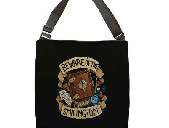 Beware Of The Smiling DM
