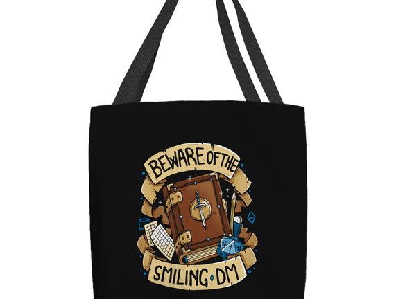 Beware Of The Smiling DM