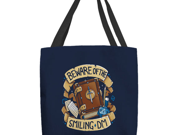 Beware Of The Smiling DM