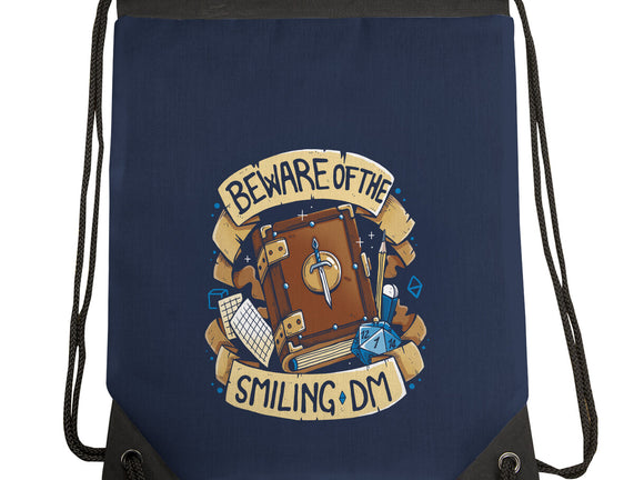 Beware Of The Smiling DM